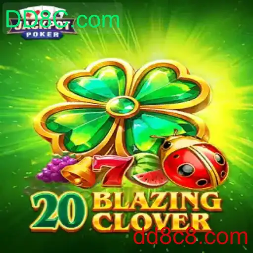 Explorando 20BlazingClover: A Nova Sensação de Jogo da DD8C.com